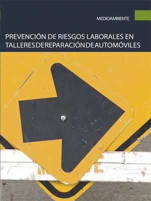 cover image of Prevención de riesgos laborales en talleres de reparación de automóviles